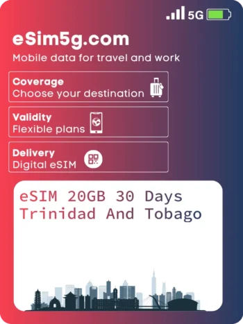 购买 eSIM 20GB 30 天 特立尼达和多巴哥