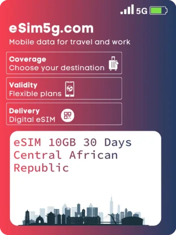 购买 eSIM 10GB 30 天 中非共和国