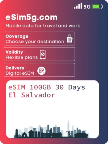 购买 eSIM 100GB 30 天 萨尔瓦多