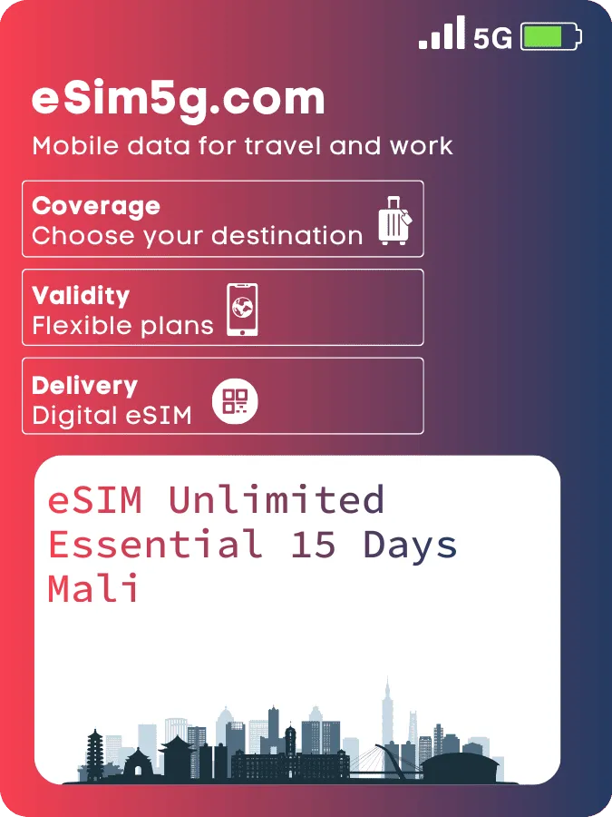 Buy eSIM Unlimited Essential 15 Days Mali